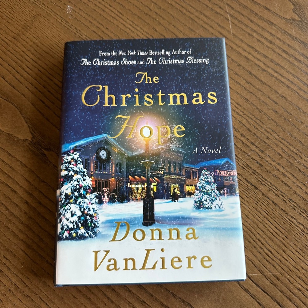 The Christmas Hope Donna VanLiere 1st Edition Hardcover Novel 2005 Fiction